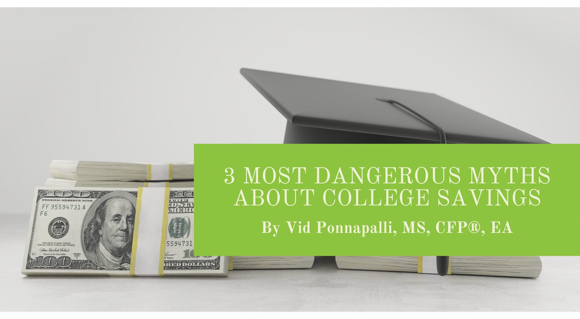 3 Most Dangerous Myths About College Savings – Unique Financial Advisors
